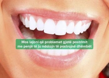 Kujdesja për Dhëmbët